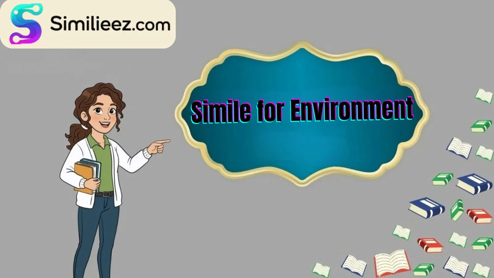 Simile for Environment