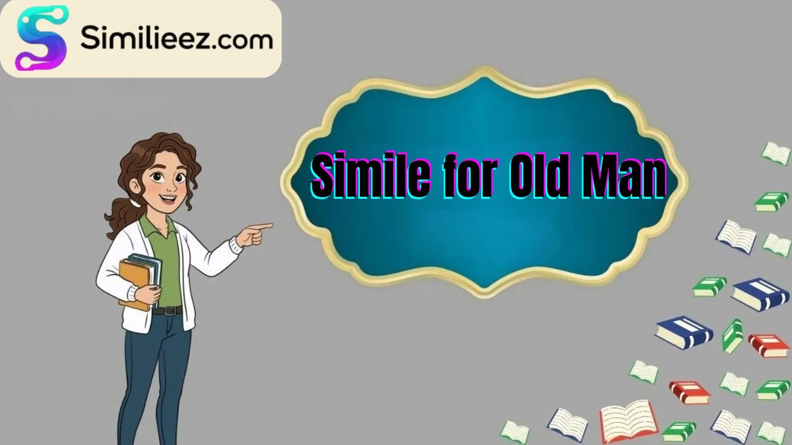 Simile for Old Man